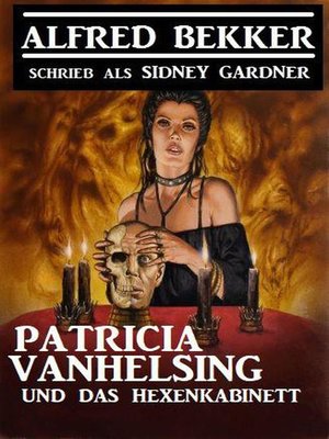 cover image of Patricia Vanhelsing und das Hexenkabinett